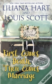 First Comes Death, Then Comes Marriage