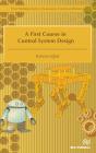 First Course In Control System Design - Preview