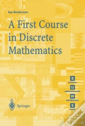 First Course In Discrete Mathematics