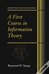 First Course In Information Theory