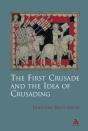 First Crusade And Idea Of Crusading - Preview