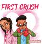 First Crush - Preview