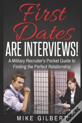 First Dates Are Interviews!