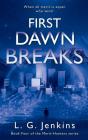 First Dawn Breaks - Preview