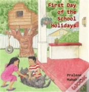 Capa do artigo First Day Of The School Holidays
