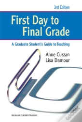 First Day To Final Grade, Third Edition