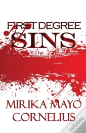 First Degree Sins