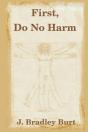 First, Do No Harm - Preview