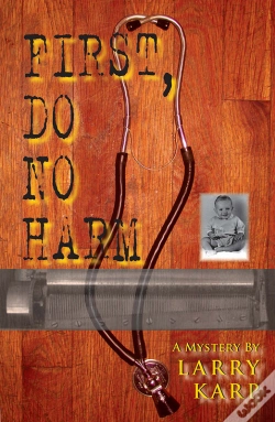 Capa do artigo First, Do No Harm