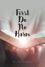 First Do No Harm - Preview