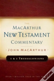 Capa do artigo First & Second Thessalonians Macarthur New Testament Comment