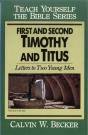 First & Second Timothy & Titus-Teach Yourself The Bible Series - Preview