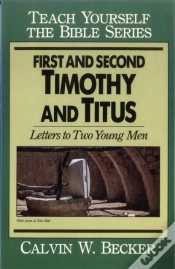 Capa do artigo First & Second Timothy & Titus-Teach Yourself The Bible Series