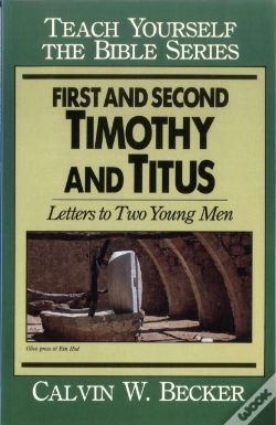 Capa do artigo First & Second Timothy & Titus-Teach Yourself The Bible Series