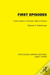 First Episodes