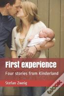 First Experience
