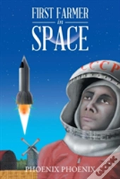 First Farmer In Space