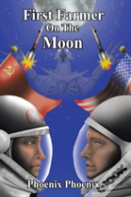 First Farmer On The Moon