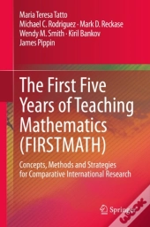 First Five Years Of Teaching Mathematics (Firstmath)