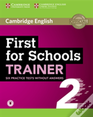First For Schools Trainer 2 6 Practice Tests Without Answers With Audio