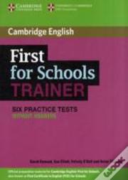 First For Schools Trainer Six Practice Tests Without Answers