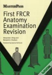 First Frcr Anatomy Examination Revision
