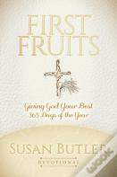 First Fruits