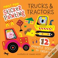 First Fun Sticker Painting: Trucks & Tractors