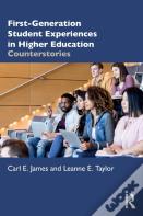 First-Generation Student Experiences In Higher Education