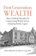 First Generation Wealth