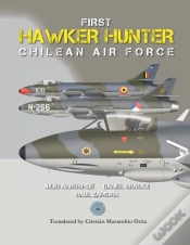 Capa do artigo First Hawker Hunter In The Chilean Air Force