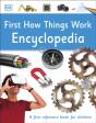 First How Things Work Encyclopedia - Preview