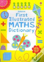First Illustrated Maths Dictionary