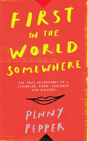 First In The World Somewhere - Preview