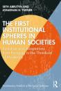 First Institutional Spheres In Human Societies - Preview