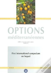 Capa do artigo First International Symposium On Loquat ; Options Mediterraneennes Serie 4 N.58