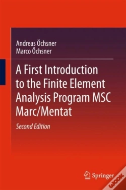 Capa do artigo First Introduction To The Finite Element Analysis Program Msc Marc/Mentat