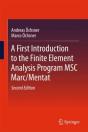 First Introduction To The Finite Element Analysis Program Msc Marc/Mentat - Preview