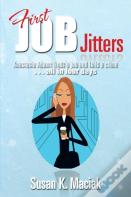First Job Jitters