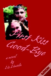 Capa do artigo First Kiss Good-Bye