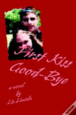 Capa do artigo First Kiss Good-Bye