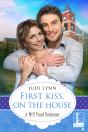 First Kiss, On The House - Preview