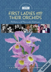 Capa do artigo First Ladies And Their Orchids