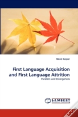 Capa do artigo First Language Acquisition And First Language Attrition