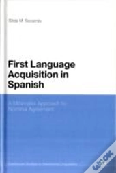 First Language Acquisition In Spanish