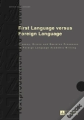 First Language Versus Foreign Language