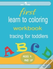 Capa do artigo First Learn To Coloring Workbook Ages 4 And Up
