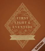 First Light And Eventide