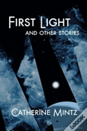 Capa do artigo First Light And Other Stories