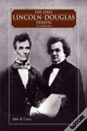 Capa do artigo First Lincoln - Douglas Debates, October 1854